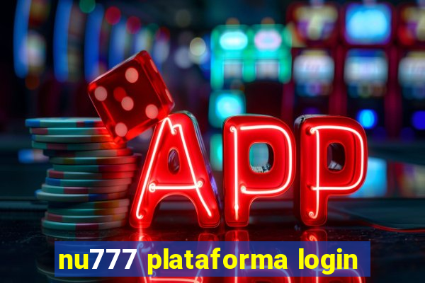 nu777 plataforma login